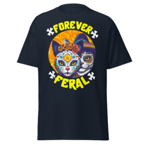 Forever Feral Cat T-Shirt – Día de los Muertos Unisex Tee