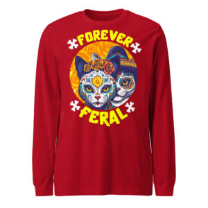 Forever Feral Cat Long Sleeve Tee – Día de los Muertos Shirt