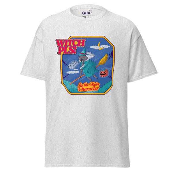 Witch Pls! – I’m the Main Character Unisex Classic Tee | GiluCats - Image 3