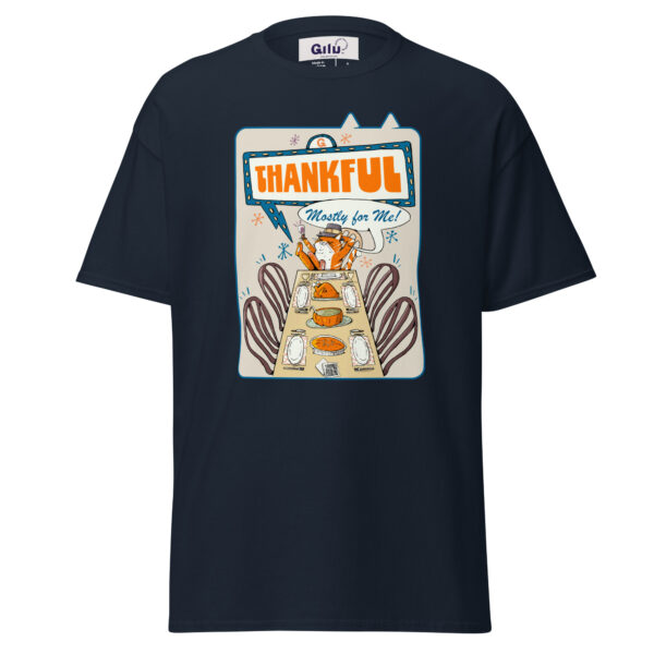 Thankful (Mostly for Me!) Cat Thanksgiving Tee – Funny Unisex T-Shirt - Image 2